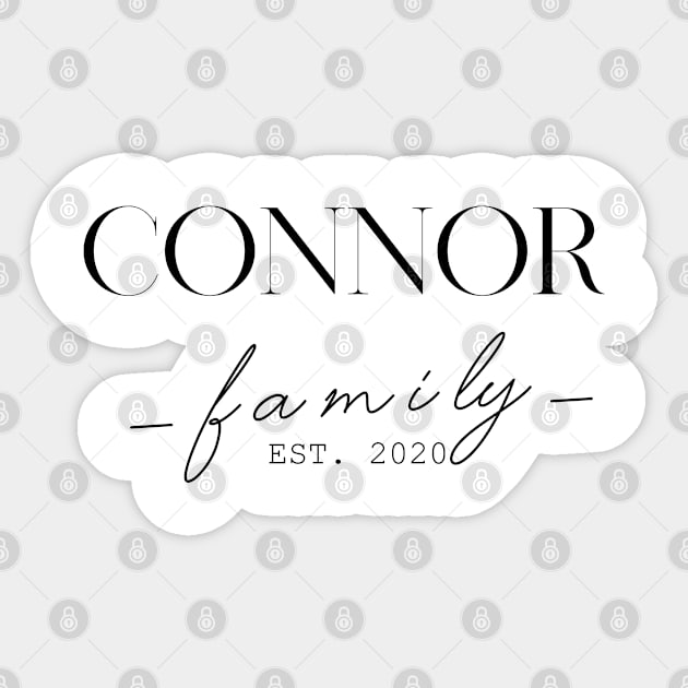 Connor Family EST. 2020, Surname, Connor Sticker by ProvidenciaryArtist